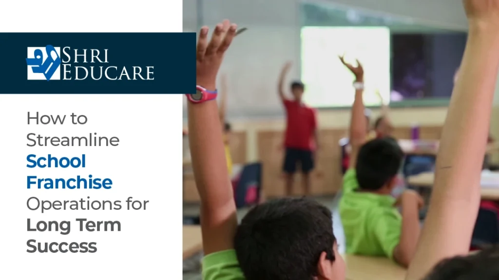 School Franchise Operations